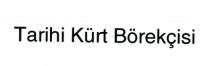 tarihi kürt börekçisi