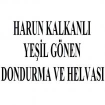 harun kalkanlı yeşil gönen dondurma ve helvası