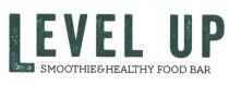 level up smoothıe&healthy food bar