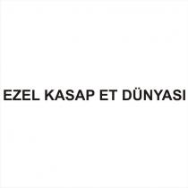 ezel kasap et dünyası
