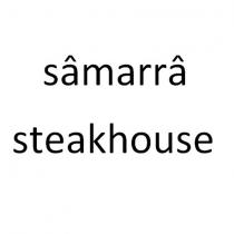 sâmarrâ steakhouse