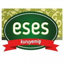 eses kuruyemiş