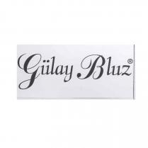 gülay bluz