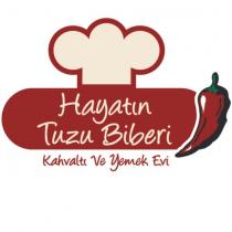 hayatın tuzu biberi kahvaltı ve yemek evi