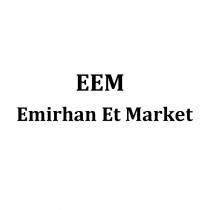 eem emirhan et market