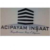 acıpayam inşaat hayallerinizi inşa ediyoruz