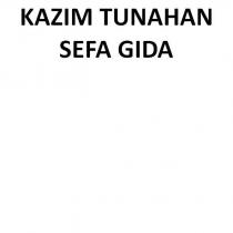 kazim tunahan sefa gida
