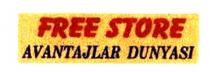 free store avantajlar dunyası
