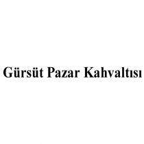 gürsüt pazar kahvaltısı