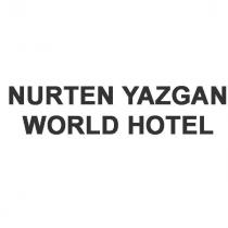 nurten yazgan world hotel