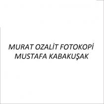 murat ozalit fotokopi mustafa kabakuşak
