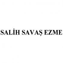 salih savaş ezme