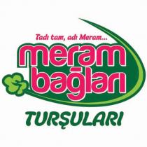 tadı tam adı meram meram bağlari turşulari