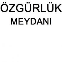 özgürlük meydanı