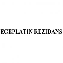 egeplatin rezidans
