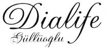 dialife güllüoğlu