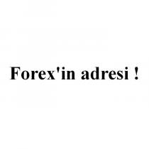 forex'in adresi !