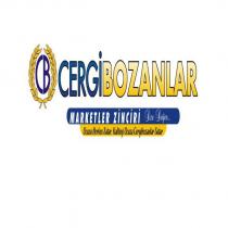 cergibozanlar marketler zinciri size değer ucuzu herkes satar kaliteyi ucuza cergibozanlar satar