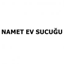namet ev sucuğu