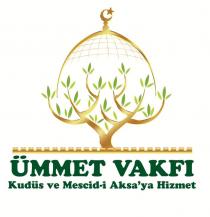 ümmet vakfı kudüs ve mescid-i aksa'ya hizmet