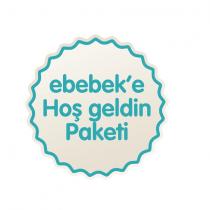 ebebek'e hoş geldin paketi