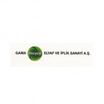 gama recycle elyaf ve iplik sanayi a.ş