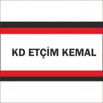 kd etçim kemal