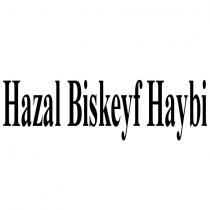 hazal biskeyf haybi
