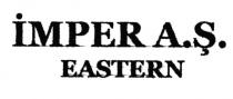 imper a.ş. eastern