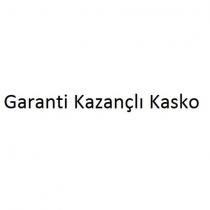 garanti kazançlı kasko