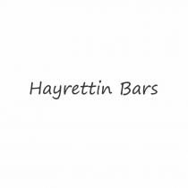 hayrettin bars