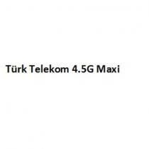 türk telekom 4.5g maxi