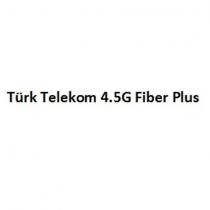 türk telekom 4.5g fiber plus