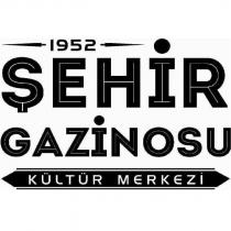 1952 şehir gazinosu kültür merkezi