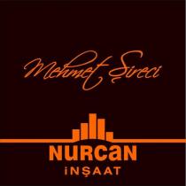 mehmet şireci nurcan inşaat