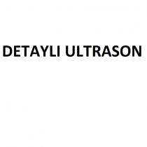 detaylı ultrason