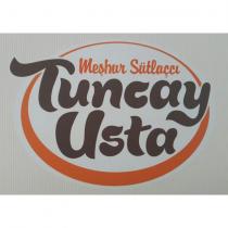 meşhur sütlaçcı tuncay usta