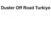 duster off road turkiye