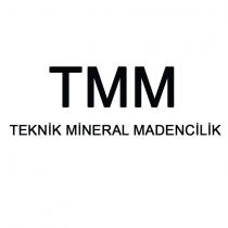 tmm teknik mineral madencilik