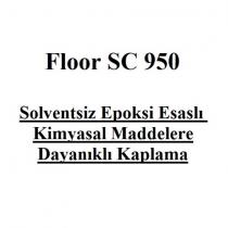 floor sc 950 solventsiz epoksi esaslı kimyasal maddelere dayanıklı kaplama