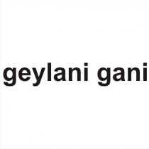 geylani gani