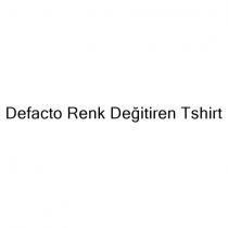 defacto renk değiştiren tshirt