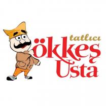 tatlıcı ökkeş usta