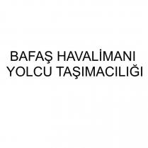 bafaş havalimanı yolcu taşımacılığı