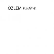özlem tuhafiye