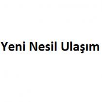yeni nesil ulaşım
