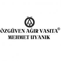 özgüven ağır vasıta mehmet uyanık