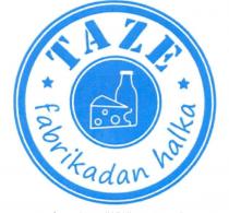 taze fabrikadan halka