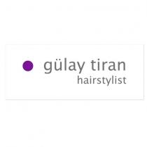 gülay tiran hairstylist