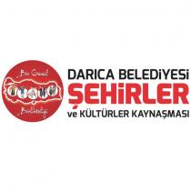 bir gönül birlikteliği darıca belediyesi şehirler ve kültürler kaynaşması
